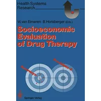 Socioeconomic Evaluation of Drug Therapy