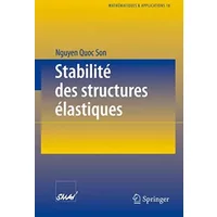 Stabilité des structures élastiques - Quoc Son Nguyen