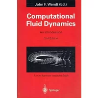 Computational Fluid Dynamics: An Introduction