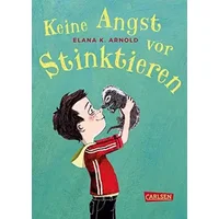 Keine Angst vor Stinktieren (Bat und Thor 1) - Elana K. Arnold