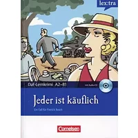 Lextra - Deutsch als Fremdsprache - DaF-Lernkrimis: Ein Fall für Patrick Reich: A2-B1 - Jeder ist käuflich: Krimi-Lektüre mit Hörbuch: Ein F - Volker Borbein, Marie-Claire Lohéac-Wieders