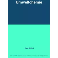 Umweltchemie - Claus Bliefert
