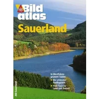 HB Bildatlas Sauerland: Westfalens schönste Ausflugziele, viele Tipps für Freizeit und Sport - MAIR/HB BILDATLAS 268
