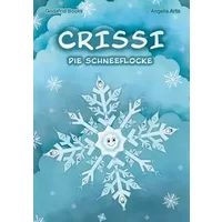 Crissi die Schneeflocke - Godafrid Books