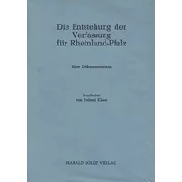 Die Entstehung der Verfassung für Rheinland-Pfalz. Eine Dokumentation. - Unknown
