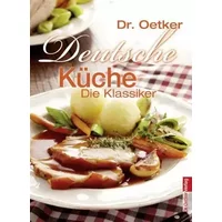 Deutsche Küche - traditionelle deutsche Rezepte - Dr. Oetker