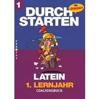 Durchstarten - Latein - Neubearbeitung - 1. Lernjahr: Coachingbuch mit Lösungen - Wolfram Kautzky, Kristina Dangl