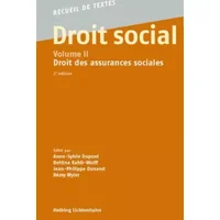 Droit social: Volume II: Droit des assurances sociales - Anne-Sylvie Dupont, Bettina Kahil-Wolff, Jean-Philippe Dunand, Rémy Wyler