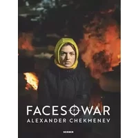 Alexander Chekmenev: Faces of War