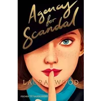 Agency for Scandal: Brave Ladys folgen den Regeln – mutige schreiben ihre eigenen. Cosy Crime meets Historical Romance im viktorianischen Lo - Laura