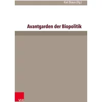 Avantgarden der Biopolitik: Jugendbewegung, Lebensreform und Strategien biologischer »Aufrüstung« (Jugendbewegung und Jugendkulturen: Jahrbu