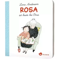 Rosa und die Zimtschnecken: Vorlesen mit Enkeln – Bilderbuch für Kleinkinder - Lena Anderson