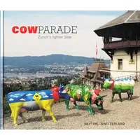 CowParade, Zurich's Lighter Side - unknown author