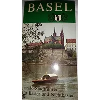 Basel. Pendo-Stadtführer für Basler und Nichtbasler - unknown author