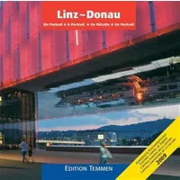 Linz-Donau. Ein Portrait - A Portrait - Un Ritratto - Un Portrait - Helmut P Einfalt