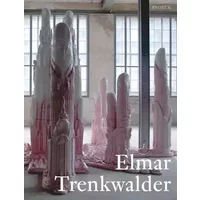 Elmar Trenkwalder: Katalog zur Ausstellung im Kunstmuseum Thurgau, Kartause Ittingen, in der Kunsthalle Krems, 2012 und im Gerhard Marcks Ha - Karim Ghaddab, Yannick Courbès, Arie Hartog, Dorothee Messmer, Veronika Wiegartz, Peter Weiermair, Hans-Peter Wipplinger