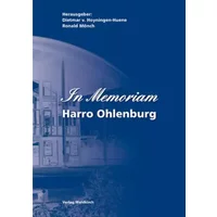 In Memoriam - Harro Ohlenburg - Dietmar von Hoyningen-Huene, Ronald Mönch