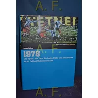 1978. Süddeutsche Zeitung WM-Bibliothek: Alle Spiele, alle Tore. Die besten Bilder und Geschichten der 11. Fußball-Weltmeisterschaft - unknown author