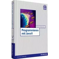 Programmieren mit Java II (Pearson Studium - IT) - Reinhard Schiedermeier