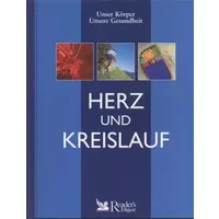 Herz und Kreislauf (Unser Körper Unsere Gesundheit) - Ziegra Ulrike und Claudia Hecker