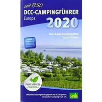 DCC-Campingführer Europa 2020: Offizieller Campingführer Deutscher Camping-Club e.V. - unknown author