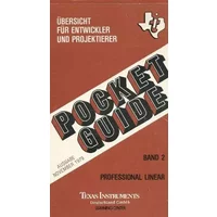 Pocket Guide - Übersicht für Entwickler und Projektierer Bd. 2 (Umfassende Programm linearer Schaltungen und IIC's)