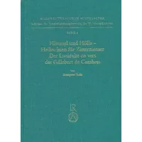 Himmel und Hölle – Heilswissen für Zisterzienser. Der »Lucidaire en vers« des Gillebert de Cambres: Untersuchungen und kritische Erstedition - Ernstpeter Ruhe