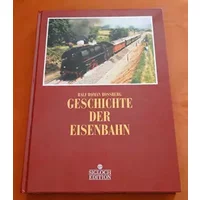 Geschichte der Eisenbahn - Ralf Roman: Rossberg