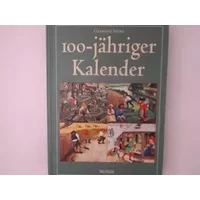 100-jähriger Kalender. - Gerhard Merz