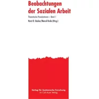 Beobachtungen der Sozialen Arbeit (Theoretische Provokationen) - Scott Kelby