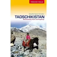 Reiseführer Tadschikistan: Zwischen Duschanbe, Pamir und Fan-Gebirge (Trescher-Reiseführer) - Sonja Bill, Dagmar Schreiber