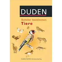 Schüler bestimmen: Tiere - Schulbuch - Christa Pews-Hocke, Dieter Herold, Karl-Heinz Gehlhaar, Bernd Schmidt, Peter Scholvien