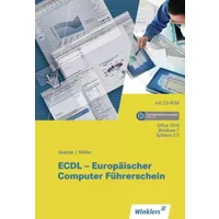 ECDL - Europäischer Computerführerschein: Schülerband (ECDL - Europäischer Computerführerschein: ECDL-zertifiziert) - Jürgen Gratzke, Bernd Köhler
