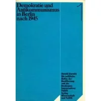Die politische Kultur der Bevölkerung und der Neubeginn konservativer Politik - Harold Hurwitz
