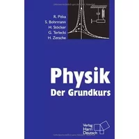 Physik - Der Grundkurs - Rudolf Pitka, Steffen Bohrmann, Horst Stöcker, Georg Terlecki, Hartmut Zetsche