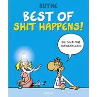 Best of Shit happens! - Ralph Ruthe