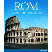 Rom: Die goldenen Jahrhunderte (Kultur pur) - unknown author