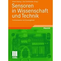 Sensoren in Wissenschaft und Technik: Funktionsweise und Einsatzgebiete