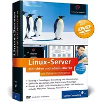 Linux-Server einrichten und administrieren mit Debian 6 GNU/Linux (Galileo Computing) - Arnold Willemer