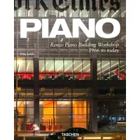 Piano: Renzo Piano building Workshop 1966 to Today - Philip Jodidio
