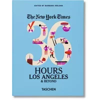 The New York Times: 36 Hours, Los Angeles & Beyond
