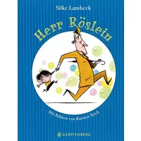 Herr Röslein: Band 1 - Silke Lambeck