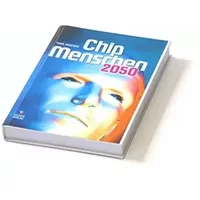 ChipMenschen 2050 - Take Janssen