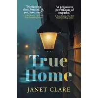 True Home - Janet Clare