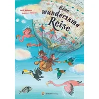 Eine wundersame Reise - Karl Rühmann
