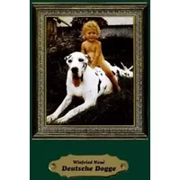 Deutsche Dogge - Das Rasseportrait - Winfried Nouc