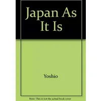 Japan As It Is: A Bilingual Guide