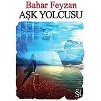 Ask Yolcusu - Bahar Feyzan