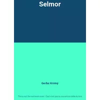 Selmor - Gerður Kristný