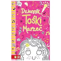 Dziennik Toski Marzec - Kelsey Annie